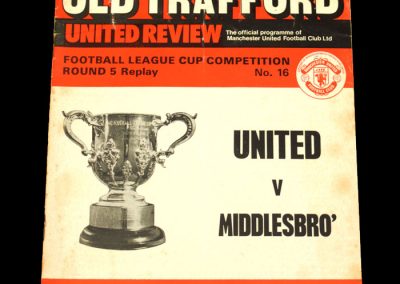 Man Utd v Middlesbrough 18.12.1974 - League Cup 5th Round Replay (DT Present)