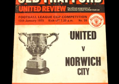 Man Utd v Norwich 15.01.1975 - League Cup Semi Final 1st Leg