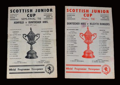 Ashfield v Duntocher 30.04.1955 - Scottish Junior Cup Semi Final (a young Dick Beattie in Goal) | Duntocher v Kilsyth 14.05.1955 - Junior Cup Final