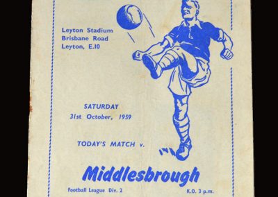 Leyton Orient v Middlesbrough 31.10.1959 (Boro lost 5-0 and cloughie though it was a fix - although our spectator didn't)